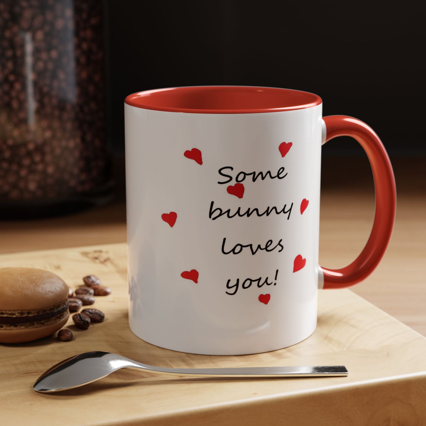 Some Bunny Loves You - Accent Coffee Mug, 11oz