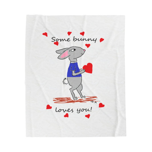 Some Bunny Loves You - Velveteen Plush Blanket
