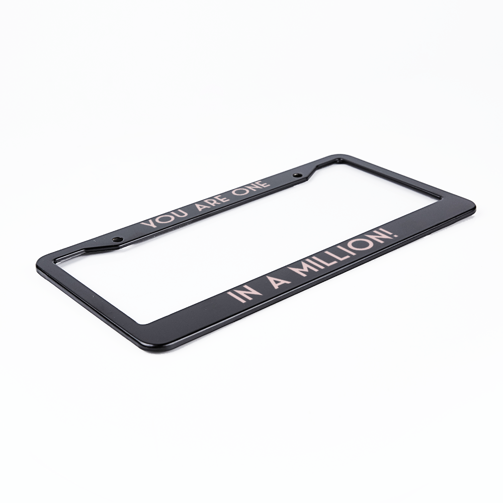 You Are One in a Million! - License Plate Frame 2 Holes